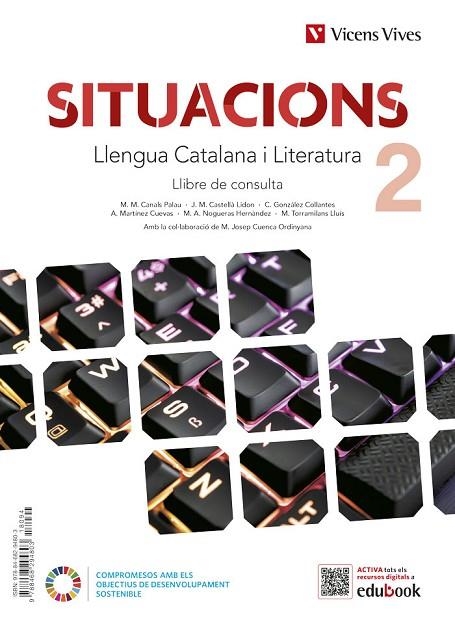 LLENGUA CATALANA I LIT 2 (LC+QA+DIGITAL)SITUACIONS | 9788468294803 | EQUIPO EDITORIAL | Llibreria La Gralla | Llibreria online de Granollers
