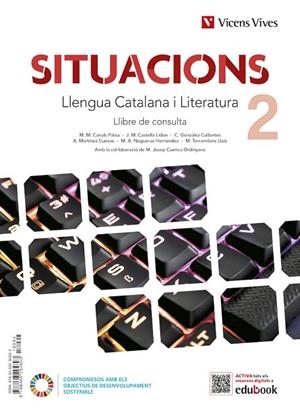 LLENGUA CATALANA I LIT 2 (LC+QA+DIGITAL)SITUACIONS | 9788468294803 | EQUIPO EDITORIAL | Llibreria La Gralla | Llibreria online de Granollers