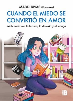 CUANDO EL MIEDO SE CONVIRTIÓ EN AMOR | 9788466676151 | RIVAS (@UMARUYT), MADDI | Llibreria La Gralla | Llibreria online de Granollers