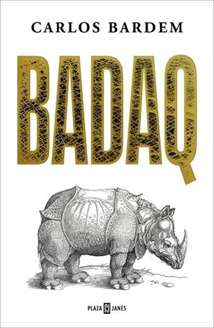 BADAQ | 9788401030567 | BARDEM, CARLOS | Llibreria La Gralla | Librería online de Granollers