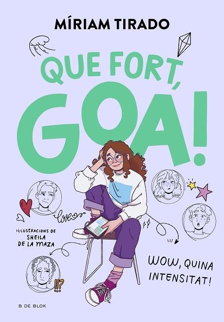 QUE FORT, GOA! EM DIC GOA 2 - | 9788419522184 | TIRADO, MÍRIAM | Llibreria La Gralla | Librería online de Granollers