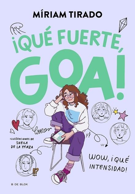 ¡QUÉ FUERTE, GOA! ME LLAMO GOA 2 -  | 9788419522177 | TIRADO, MÍRIAM | Llibreria La Gralla | Llibreria online de Granollers