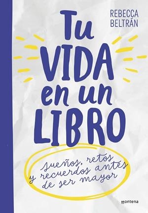 TU VIDA EN UN LIBRO. PARA NIÑOS Y NIÑAS | 9788419746344 | BELTRÁN, REBECCA | Llibreria La Gralla | Librería online de Granollers