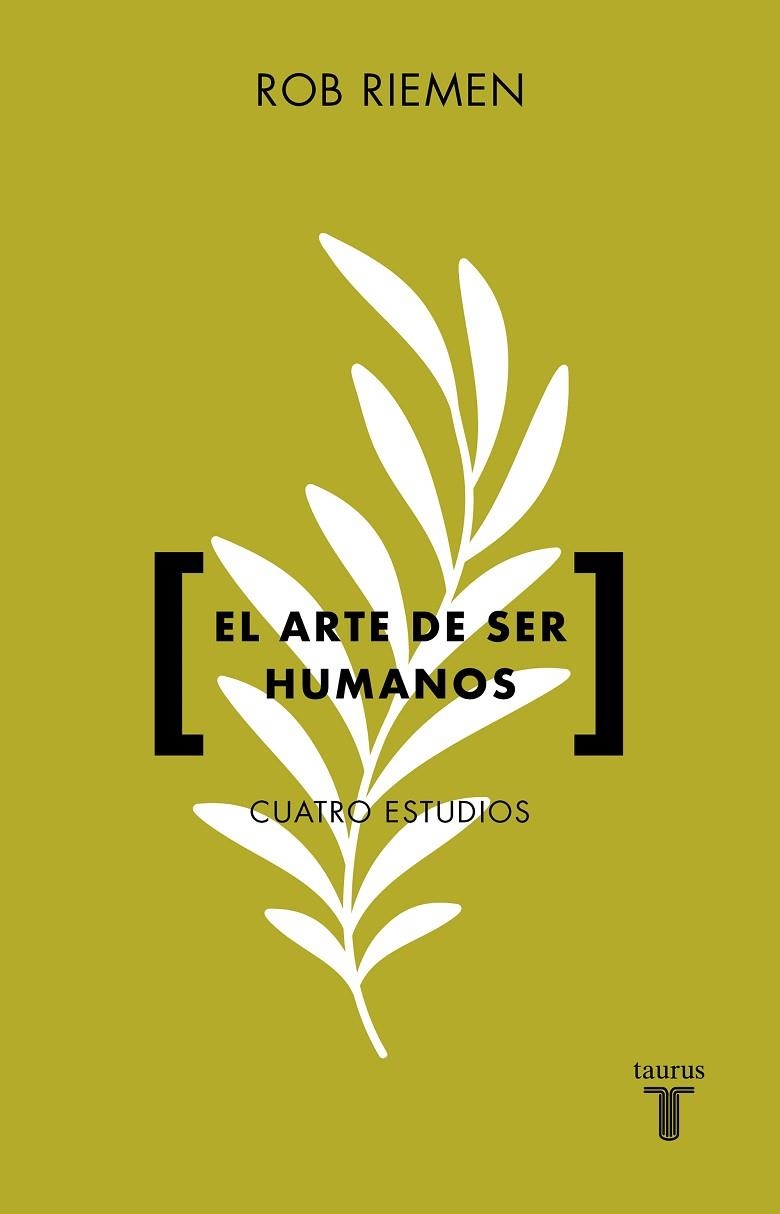 ARTE DE SER HUMANOS, EL  | 9788430626373 | RIEMEN, ROB | Llibreria La Gralla | Llibreria online de Granollers