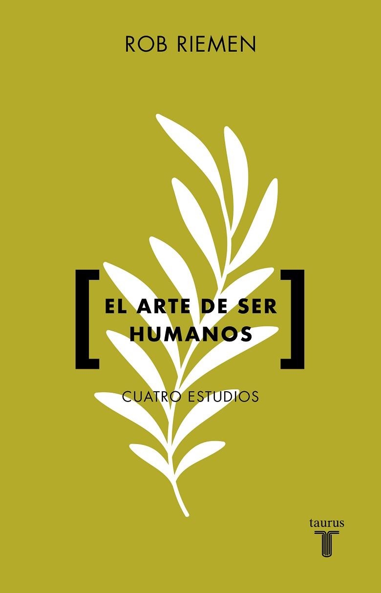 ARTE DE SER HUMANOS, EL | 9788430626373 | RIEMEN, ROB | Llibreria La Gralla | Librería online de Granollers