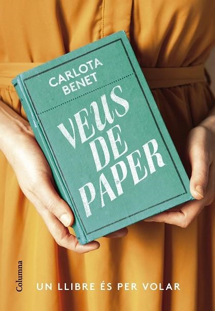 VEUS DE PAPER | 9788466430807 | BENET, CARLOTA | Llibreria La Gralla | Llibreria online de Granollers