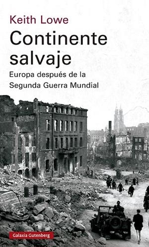 CONTINENTE SALVAJE 2023 | 9788419392596 | LOWE, KEITH | Llibreria La Gralla | Llibreria online de Granollers