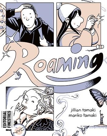 ROAMING | 9788419523136 | MARIKO TAMAKI;  JILLIAN TAMAKI | Llibreria La Gralla | Llibreria online de Granollers