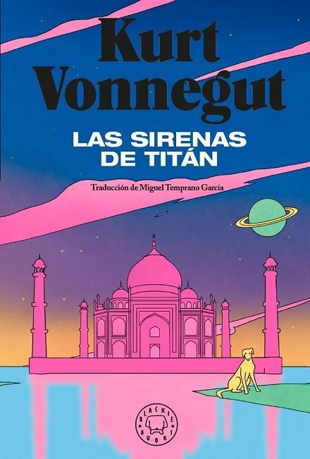 SIRENAS DE TITÁN, LAS  | 9788419654496 | VONNEGUT, KURT | Llibreria La Gralla | Llibreria online de Granollers