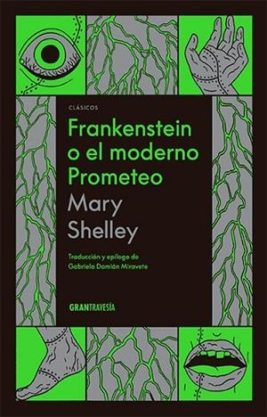 FRANKENSTEIN O EL MODERNO PROMETEO | 9786075576855 | SHELLEY, MARY | Llibreria La Gralla | Librería online de Granollers