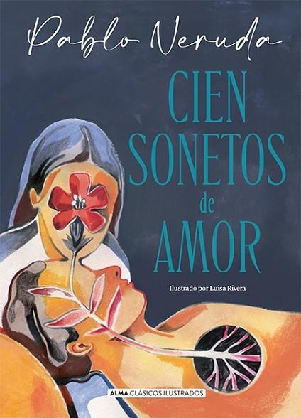 CIEN SONETOS DE AMOR | 9788418933714 | NERUDA, PABLO | Llibreria La Gralla | Llibreria online de Granollers