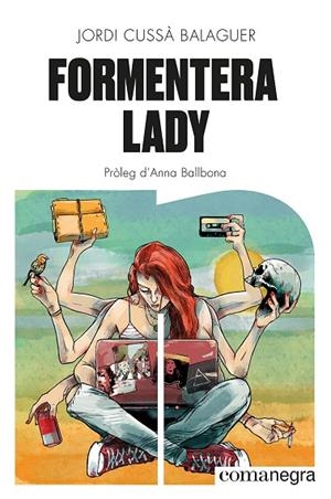 FORMENTERA LADY | 9788419590480 | CUSSÀ BALAGUER, JORDI | Llibreria La Gralla | Librería online de Granollers