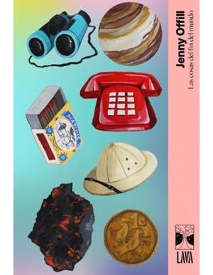 COSAS DEL FIN DEL MUNDO, LAS | 9788412582031 | OFFILL, JENNY | Llibreria La Gralla | Librería online de Granollers