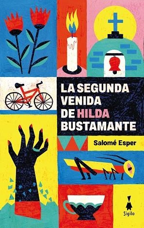 SEGUNDA VENIDA DE HILDA BUSTAMANTE, LA | 9788412699012 | ESPER, SALOMÉ | Llibreria La Gralla | Llibreria online de Granollers