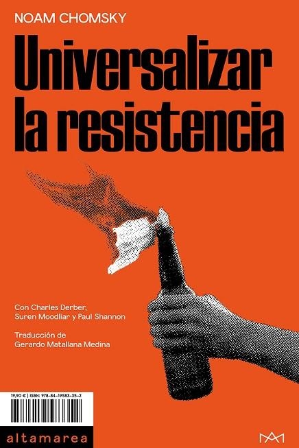 UNIVERSALIZAR LA RESISTENCIA | 9788419583352 | CHOMSKY, NOAM | Llibreria La Gralla | Librería online de Granollers