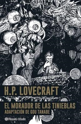 MORADOR DE LAS TINIEBLAS, EL - LOVECRAFT | 9788411403535 | TANABE, GOU; LOVECRAFT | Llibreria La Gralla | Llibreria online de Granollers