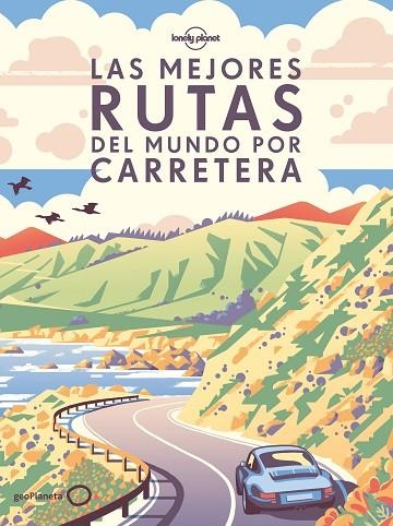 MEJORES RUTAS DEL MUNDO POR CARRETERA, LAS  (RÚSTICA) | 9788408275299 | AA. VV. | Llibreria La Gralla | Llibreria online de Granollers