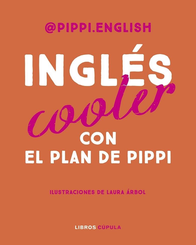 INGLÉS COOLER | 9788448037383 | PIPPI ENGLISH | Llibreria La Gralla | Librería online de Granollers