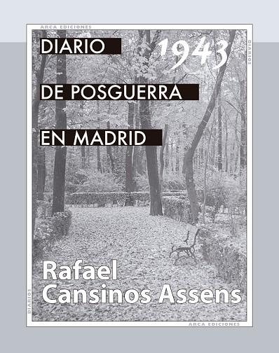 DIARIO DE POSGUERRA EN MADRID, 1943 | 9788415957256 | CANSINOS ASSENS, RAFAEL | Llibreria La Gralla | Llibreria online de Granollers