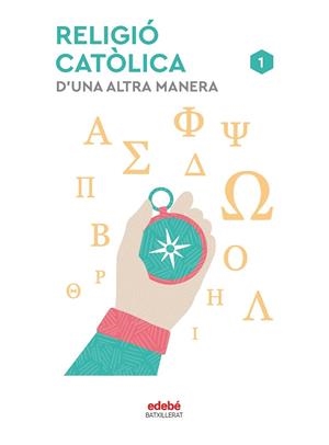RELIGIÓ CATÒLICA I | 9788468358703 | EDEBÉ, OBRA COLECTIVA | Llibreria La Gralla | Llibreria online de Granollers