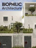 BIOPHILIC ARCHITECTURE | 9788417557683 | MONSA | Llibreria La Gralla | Llibreria online de Granollers