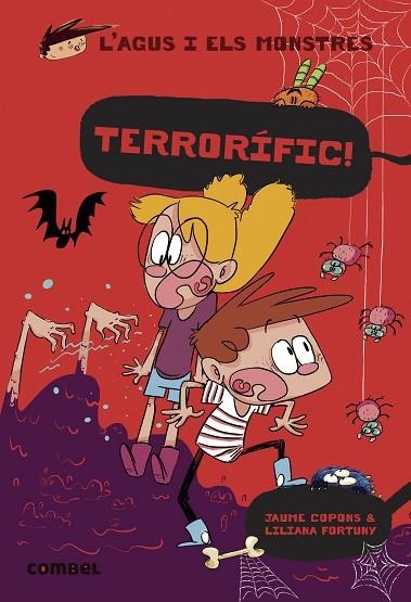 AGUS I ELS MONSTRES 24. TERRORÍFIC! | 9788411580137 | COPONS RAMON, JAUME | Llibreria La Gralla | Llibreria online de Granollers