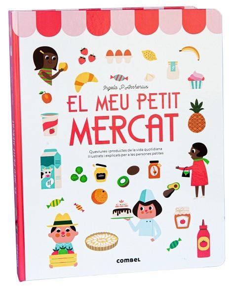 MEU PETIT MERCAT, EL | 9788411580205 | ARRHENIUS, INGELA P. | Llibreria La Gralla | Librería online de Granollers