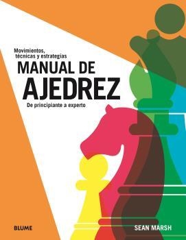 MANUAL DE AJEDREZ | 9788419785084 | MARSH, SEAN | Llibreria La Gralla | Llibreria online de Granollers