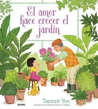 AMOR HACE CRECER EL JARDÍN, EL | 9788419499967 | YOO, TAEEUN | Llibreria La Gralla | Llibreria online de Granollers