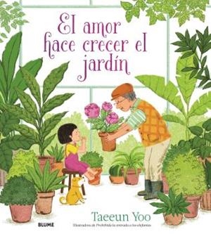 AMOR HACE CRECER EL JARDÍN, EL | 9788419499967 | YOO, TAEEUN | Llibreria La Gralla | Librería online de Granollers