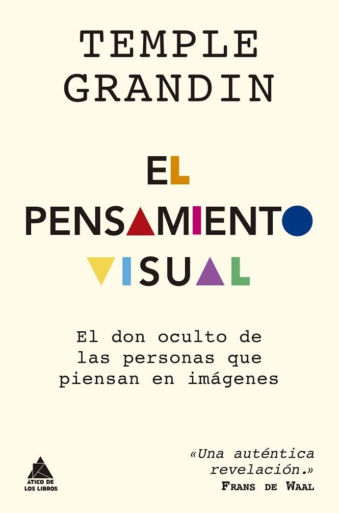 PENSAMIENTO VISUAL, EL  | 9788417743499 | GRANDIN, TEMPLE | Llibreria La Gralla | Librería online de Granollers