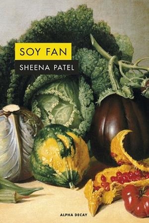 SOY FAN | 9788412645736 | PATEL, SHEENA | Llibreria La Gralla | Llibreria online de Granollers