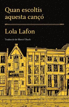 QUAN ESCOLTIS AQUESTA CANÇÓ | 9788417353490 | LAFON, LOLA  | Llibreria La Gralla | Librería online de Granollers