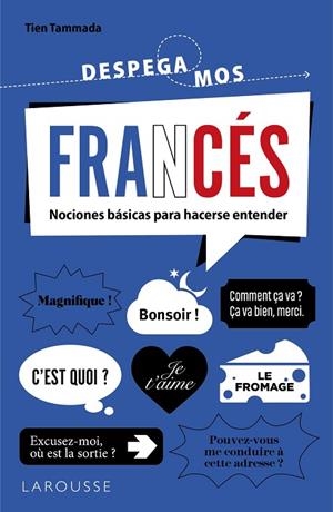 FRANCÉS. ¡DESPEGAMOS! | 9788419739131 | TAMMADA, TIEN | Llibreria La Gralla | Librería online de Granollers