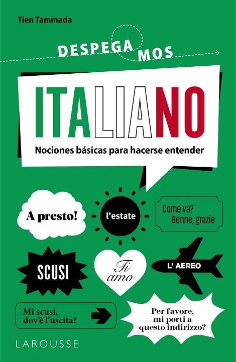 ITALIANO. ¡DESPEGAMOS! | 9788419739148 | TAMMADA, TIEN | Llibreria La Gralla | Llibreria online de Granollers