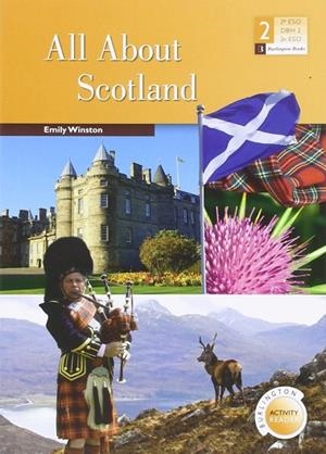 ALL ABOUT SCOTLAND (ESO 2) | 9789963515028 | WINSTON, EMILY | Llibreria La Gralla | Llibreria online de Granollers