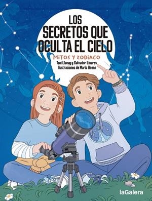 SECRETOS QUE OCULTA EL CIELO. MITOS Y ZODIACO, LOS | 9788424674694 | LLACAY PINTAT, TONI ;  LINARES MUSTARÓS, SALVADOR | Llibreria La Gralla | Llibreria online de Granollers