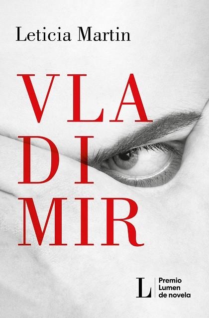 VLADIMIR (PREMIO LUMEN NOVELA 2023) | 9788426424570 | MARTIN, LETICIA | Llibreria La Gralla | Librería online de Granollers