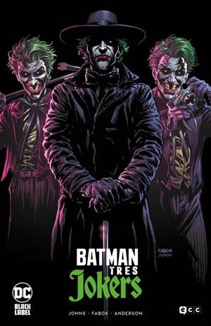 BATMAN  TRES JOKERS (EDICIÓN DELUXE) | 9788419811967 | JOHNS, GEOFF | Llibreria La Gralla | Llibreria online de Granollers
