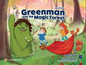 GREENMAN AND THE MAGIC FOREST SECOND EDITION. PUPIL?S BOOK WITH DIGITAL PACK LEV | 9781009219211 | ARCHER,GREG / BROOK-HART,GUY / ELLIOT,SUE / HAINES,SIMON / WIJAYATILAKE,CLAIRE | Llibreria La Gralla | Llibreria online de Granollers