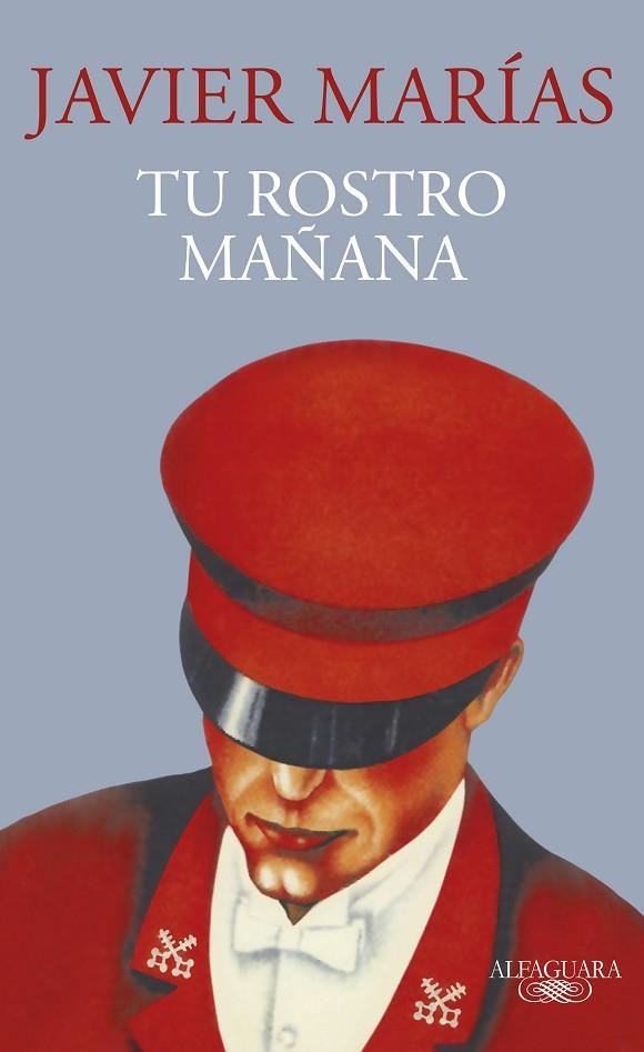 TU ROSTRO MAÑANA | 9788420477640 | MARÍAS, JAVIER | Llibreria La Gralla | Librería online de Granollers