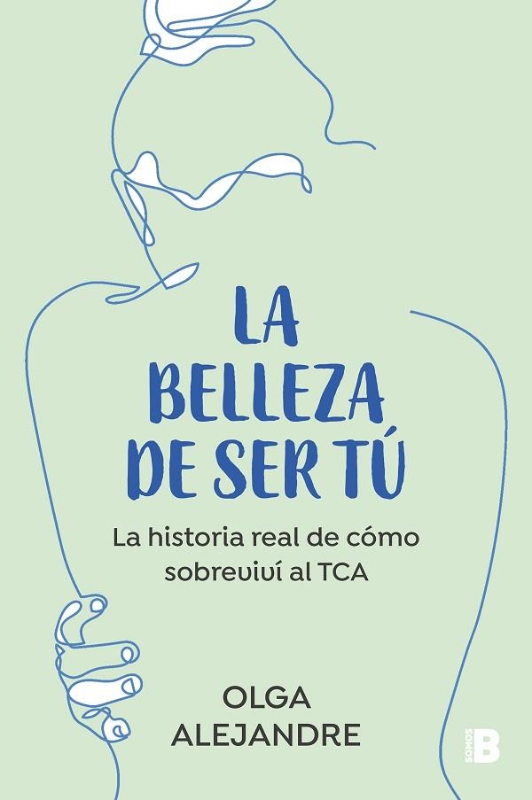 BELLEZA DE SER TÚ, LA | 9788466676175 | ALEJANDRE, OLGA | Llibreria La Gralla | Llibreria online de Granollers
