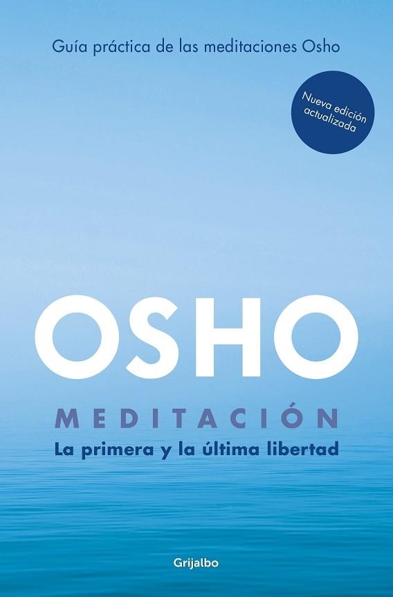 MEDITACIÓN (EDICIÓN AMPLIADA CON MÁS DE 80 MEDITACIONES OSHO) | 9788425362392 | OSHO | Llibreria La Gralla | Librería online de Granollers