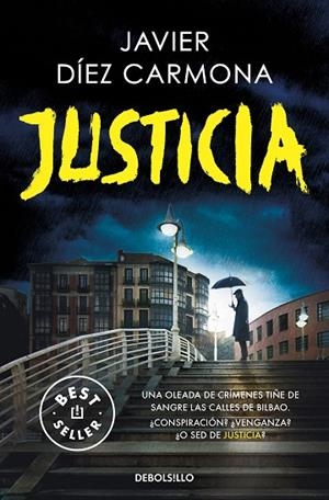 JUSTICIA (TRILOGIA JUSTICIA 1) | 9788466374118 | DÍEZ CARMONA, JAVIER | Llibreria La Gralla | Llibreria online de Granollers