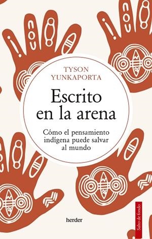 ESCRITO EN LA ARENA | 9788425449833 | YUNKAPORTA, TYSON | Llibreria La Gralla | Llibreria online de Granollers