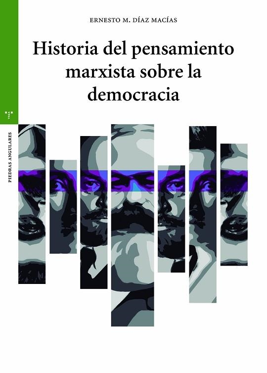 HISTORIA DEL PENSAMIENTO MARXISTA SOBRE LA DEMOCRACIA | 9788419823076 | DÍAZ MACÍAS, ERNESTO MANUEL | Llibreria La Gralla | Librería online de Granollers