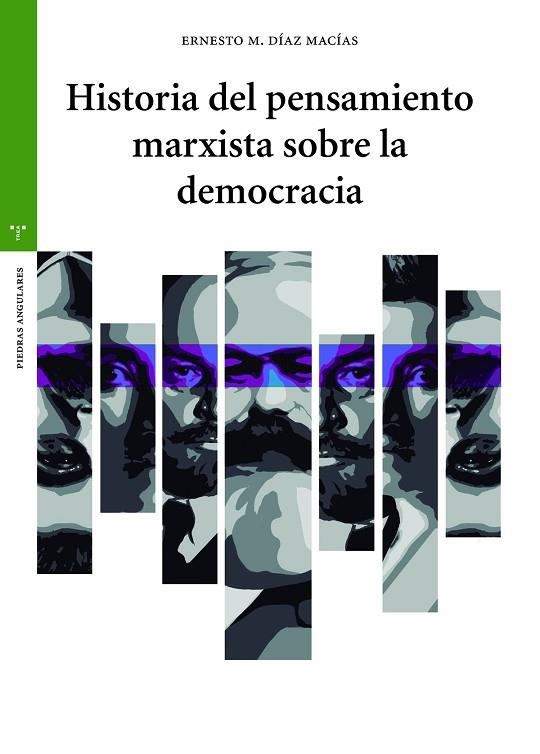 HISTORIA DEL PENSAMIENTO MARXISTA SOBRE LA DEMOCRACIA | 9788419823076 | DÍAZ MACÍAS, ERNESTO MANUEL | Llibreria La Gralla | Llibreria online de Granollers