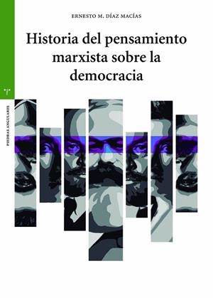 HISTORIA DEL PENSAMIENTO MARXISTA SOBRE LA DEMOCRACIA | 9788419823076 | DÍAZ MACÍAS, ERNESTO MANUEL | Llibreria La Gralla | Llibreria online de Granollers