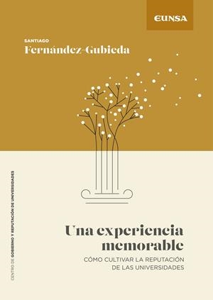 EXPERIENCIA MEMORABLE, UNA  | 9788431338749 | FERNÁNDEZ-GUBIEDA, SANTIAGO | Llibreria La Gralla | Librería online de Granollers