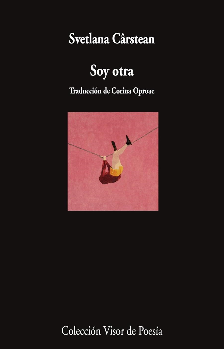 SOY OTRA | 9788498954937 | CÂRSTEAN, SVETLANA | Llibreria La Gralla | Librería online de Granollers